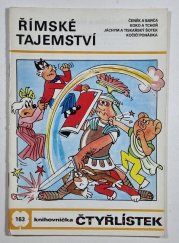 Čtyřlístek 163 - Římské tajemství - 