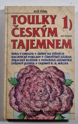 Toulky českým tajemnem I. - 