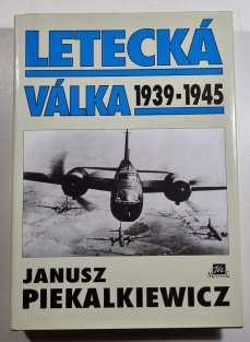 Letecká válka 1939 - 1945