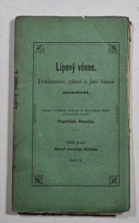 Lípový věnec 1 - deklamace, písně a jiné básně mládeži - sešit 3.