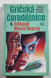 Gričská čarodějnice 4. - Sokyně Marie Terezie - 