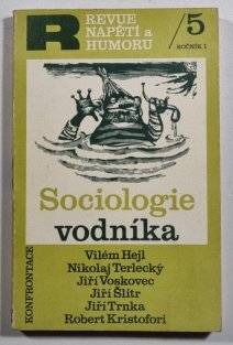 Revue napětí a humoru 5/ 1979 roč. 1 - Sociologie vodníka 