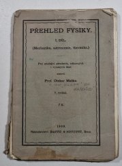 Přehled fysiky I.  - Mechanika, astronomie, thermika