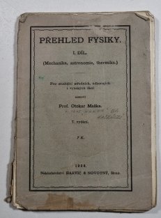 Přehled fysiky I. 