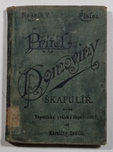 Škapulíř - Vzpomínka z válek s Napoleonem I.