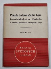 Poradna Informačního byra komunistických stran v Maďarsku v druhé polovině listopadu 1949 - 