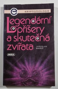 Legendární příšery a skutečná zvířata