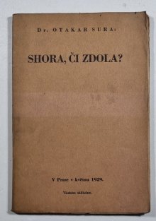 Shora, či zdola?