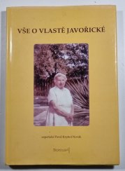 Vše o Vlastě Javořické - 