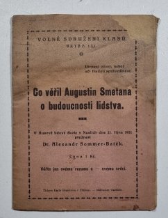 Co věřil Augustin Smetana o budoucnosti lidstva