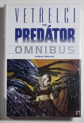 Vetřelci vs. Predator Omnibus - kniha 2 - 