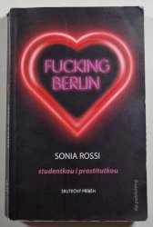Fucking Berlin - Studentkou i prostitutkou - 