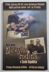 Nickyho rodina v České republice + DVD - Průvodce Wintonovým příběhem - příručka pro pedagogy