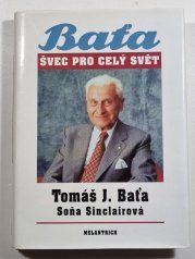 Baťa - Švec pro celý svět - 