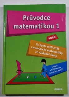 Průvodce matematikou 1