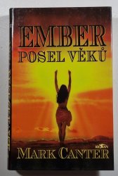 Ember, posel věků - 