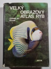 Velký obrazový atlas ryb - 