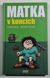 Matka v koncích - 