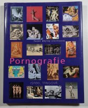 Pornografie - tajné dějiny civilizace - 