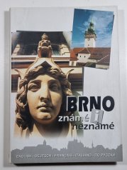 Brno známé i neznámé - 