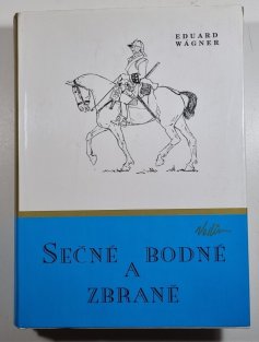 Sečné a bodné zbraně