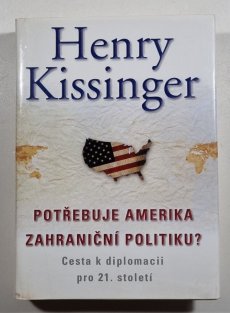 Potřebuje Amerika zahraniční politiku