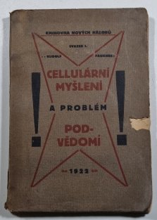 Cellulární myšlení a problém podvědomí