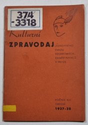 Kulturní zpravodaj jednotného svazu soukromých zaměstnanců v Praze (ročník XIII., období 1937-38) - 