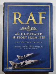 RAF - An Illustrated History from 1918 - 