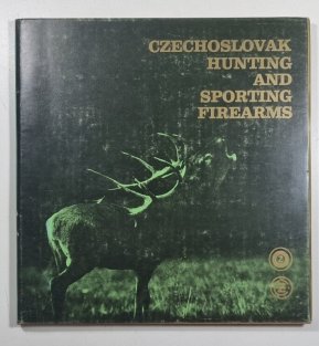 Czechoslovak Hunting and Sporting Firearms