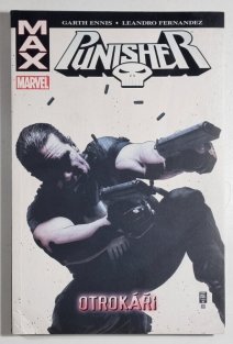 Punisher MAX #05: Otrokáři