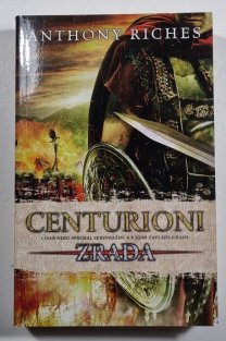 Centurioni 1 - Zrada (brožovaná)