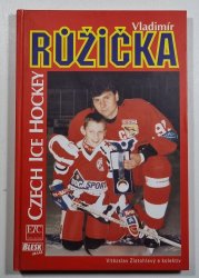 Vladimír Růžička - Czech Ice Hockey - 