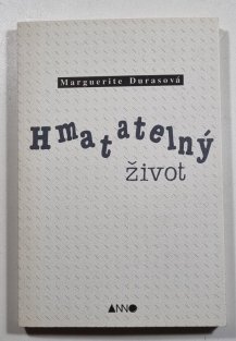 Hmatatelný život