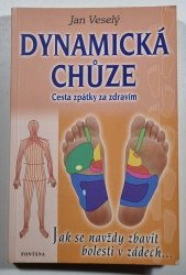 Dynamická chůze - Cesta zpátky za zdravím