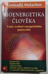 Bioenergetika člověka - Cesty zvýšení energetického potenciálů