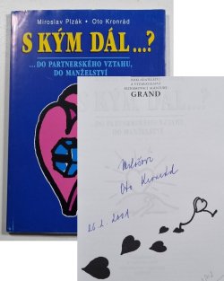 S kým dál...?