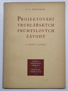 Projektování truhlářských průmyslových závodů