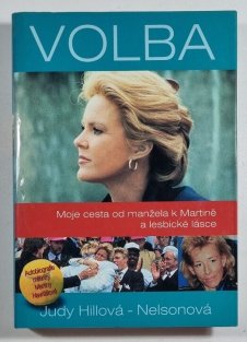 Volba - Moje cesta od manžela k Martině a lesbické lásce