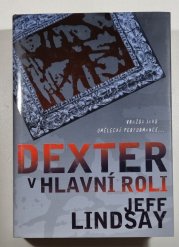 Dexter v hlavní roli (vázaná) - 