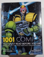 1001 Comics You Must Read before You Die - The Ultimate Guide to Comic Books, Graphic Novels, Comic Strips and Manga