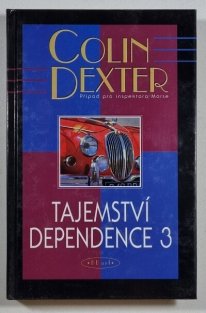 Tajemství dependence 3