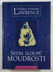 Sedm sloupů moudrosti - Historie jednoho triumfu