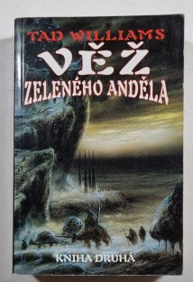 Věž zeleného anděla 2 (kniha druhá)