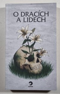 O dracích a lidech