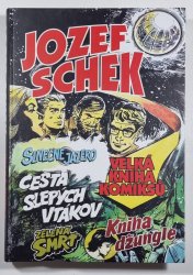 Velká kniha komiksů - Jozef Schek - 