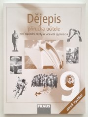 Dějepis 9 pro ZŠ a víceletá gymnázia - Příručka učitele - 