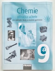 Chemie 9 pro ZŠ a víceletá gymnázia - příručka učitele - 