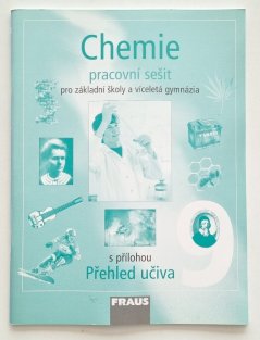 Chemie 9 pro ZŠ a víceletá gymnázia - pracovní sešit