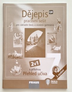 Dějepis 7 pro ZŠ a víceletá gymnázia - pracovní sešit 2v1